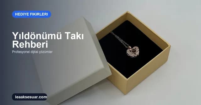 Evlilik Yıldönümü Takı Hediye Rehberi: Yıllara Göre Seçim